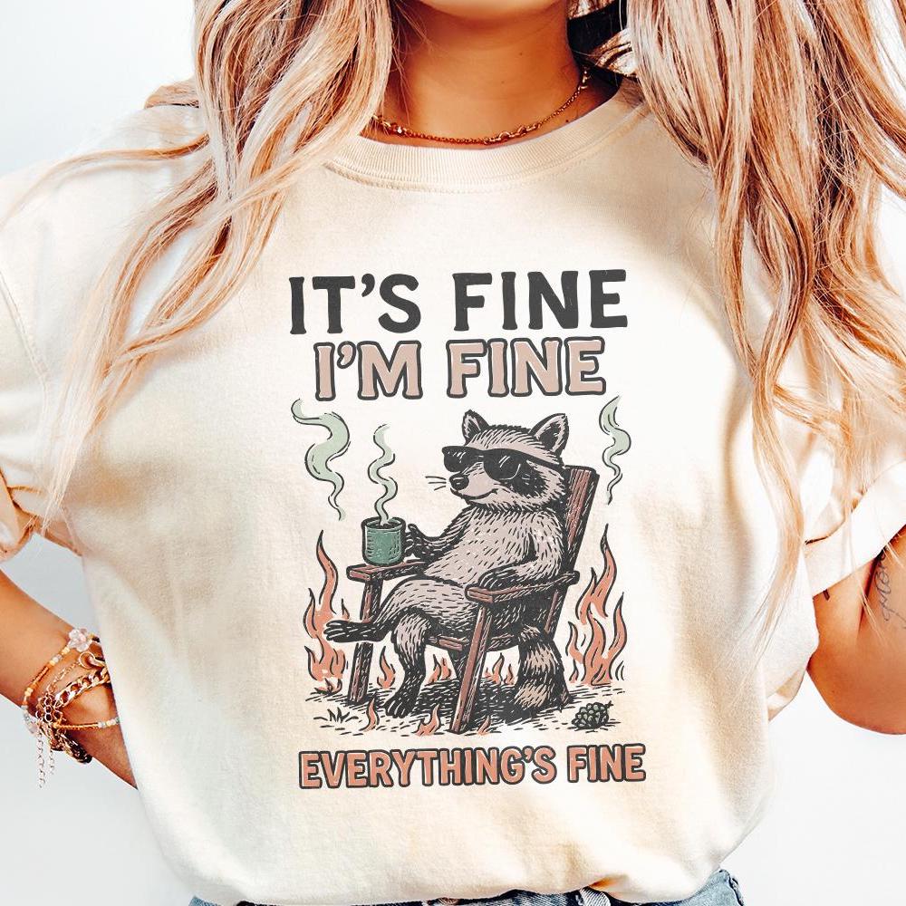 It's Fine I'm Fine Everything's Fine PNG, Funny Raccoon Coffee Digital