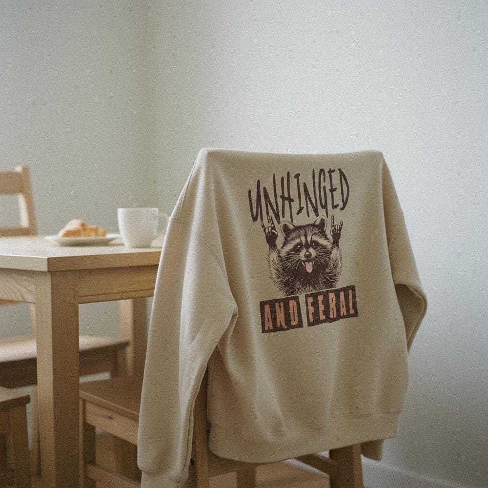 Unhinged And Feral PNG, Funny Raccoon Shirt - 300 DPI Design for T-Shirt