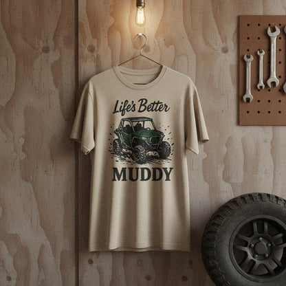Life's Better Muddy PNG, Off Road UTV Digital Download - 300 DPI Design