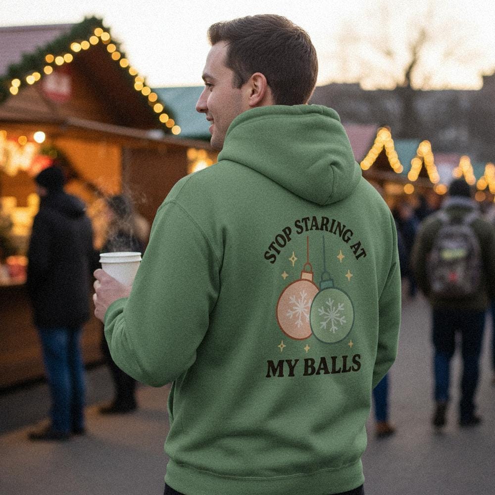 Stop Staring At My Balls PNG, Funny Christmas Ornament Design - 300 DPI