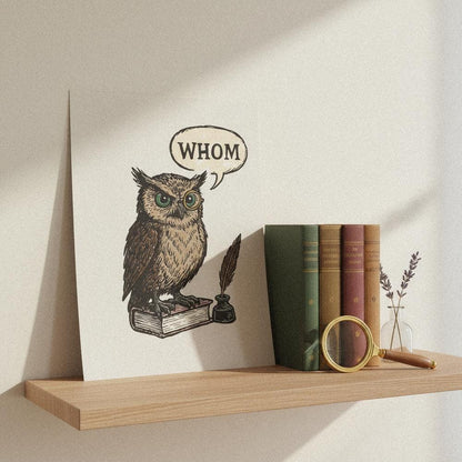 Whom Owl PNG, Funny Grammar Shirt - 300 DPI Design for T-Shirt