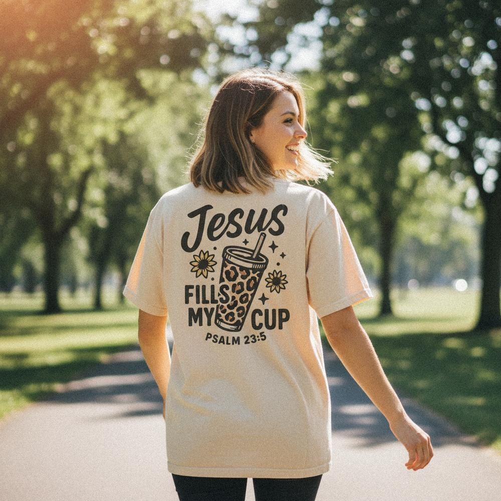 Jesus Fills My Cup PNG, Psalm 23:5 Bible Verse PNG - 300 DPI Design for