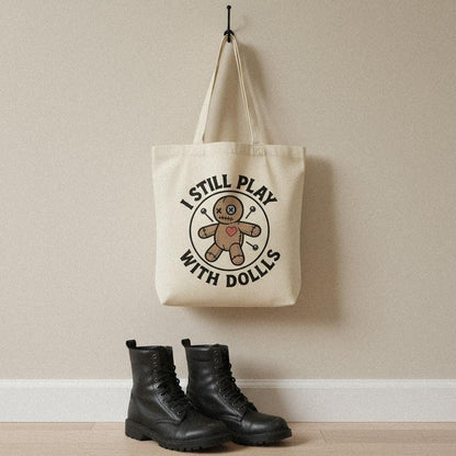 I Still Play With Dolls PNG, Voodoo Doll Art - 300 DPI Design for T-Shirt