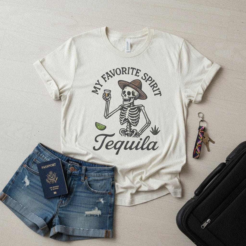 My Favorite Spirit Tequila PNG, Funny Skeleton Tequila Shirt - 300 DPI