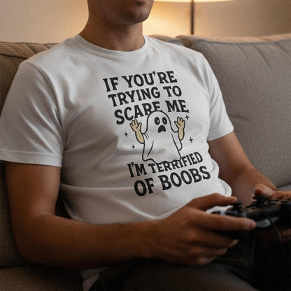 If You’re Trying to Scare Me I’m Terrified of Boobs PNG, Funny Ghost