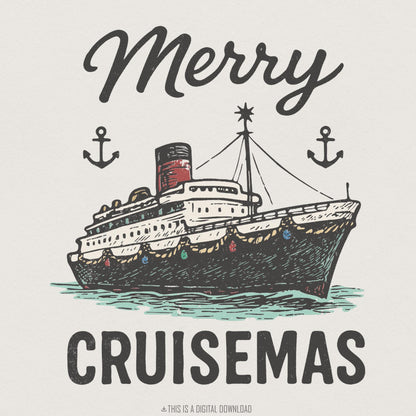 Merry Cruisemas PNG, Cruise Ship Christmas Design - 300 DPI Design for