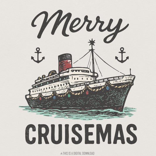 Merry Cruisemas PNG, Cruise Ship Christmas Design - 300 DPI Design for