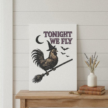 Tonight We Fly PNG, Witch Rooster Art - 300 DPI Design for T-Shirt