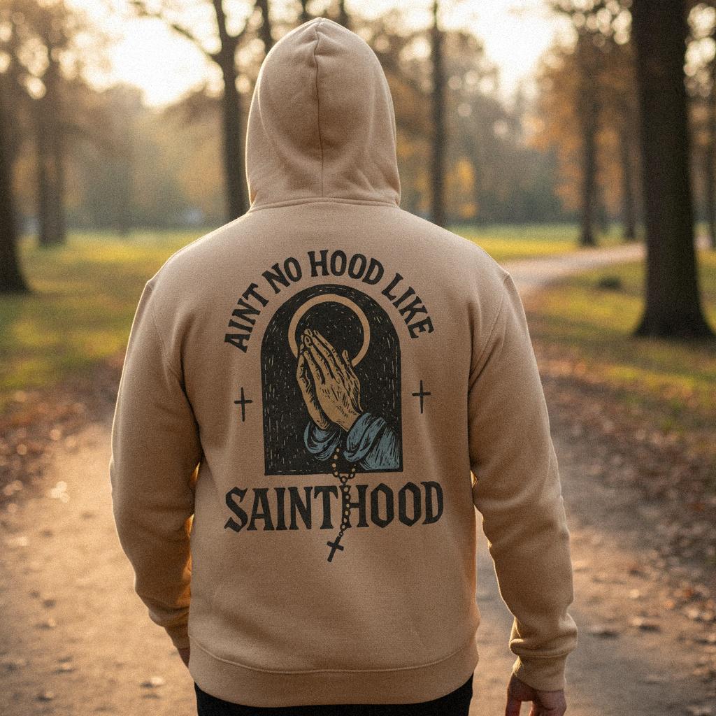 Ain't No Hood Like Sainthood PNG, Praying Hands Art Print - 300 DPI