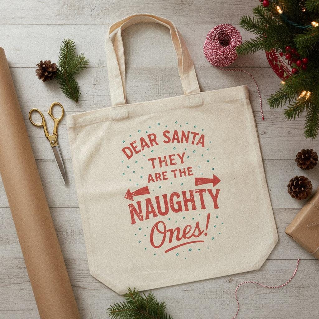 Dear Santa They Are The Naughty Ones PNG, Funny Christmas Shirt - 300 DPI