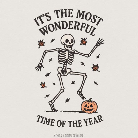It's The Most Wonderful Time Of The Year PNG, Dancing Skeleton - 300 DPI
