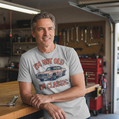 I'm Not Old I'm Classic PNG, Retro Muscle Car Digital Download - 300 DPI