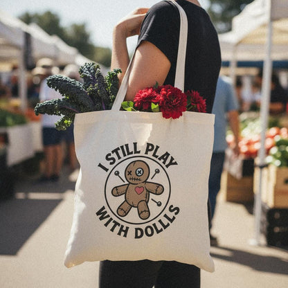 I Still Play With Dolls PNG, Voodoo Doll Art - 300 DPI Design for T-Shirt