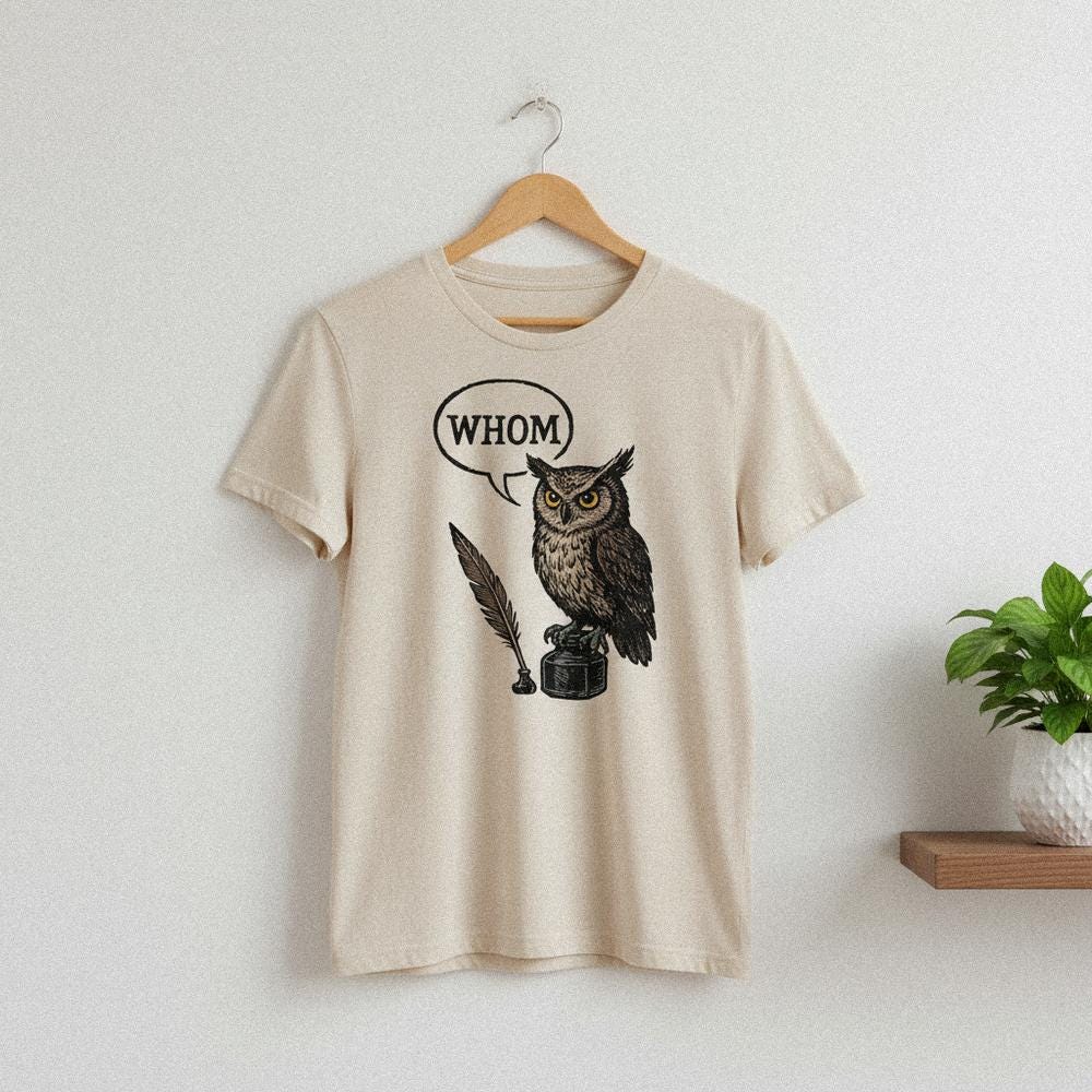 Whom Owl PNG, Funny Grammar Shirt - 300 DPI Design for T-Shirt