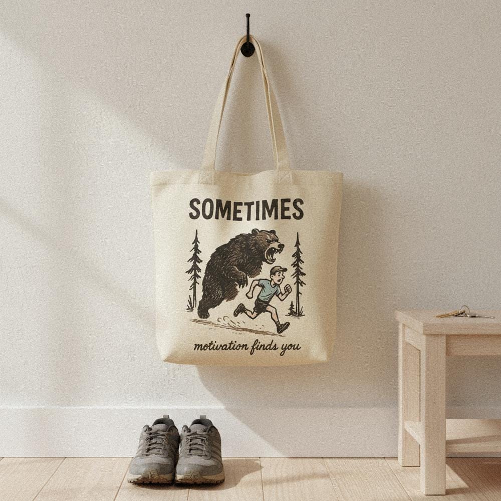 Sometimes Motivation Finds You PNG, Bear Running Digital Download - 300