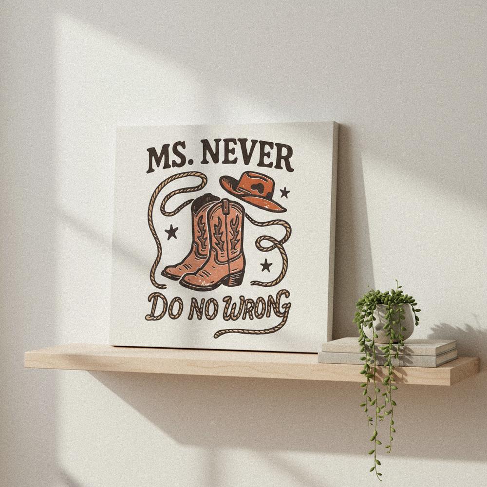 Ms. Never Do No Wrong PNG, Western Cowgirl Boots and Hat - 300 DPI Design
