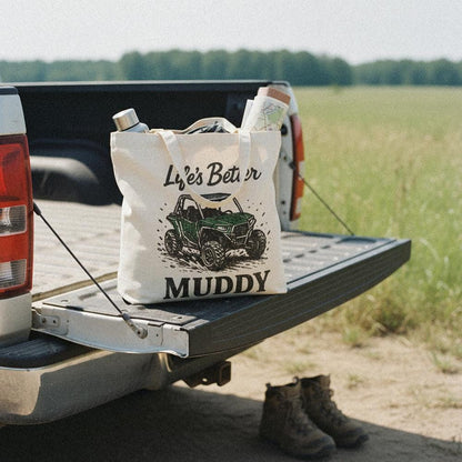 Life's Better Muddy PNG, Off Road UTV Digital Download - 300 DPI Design