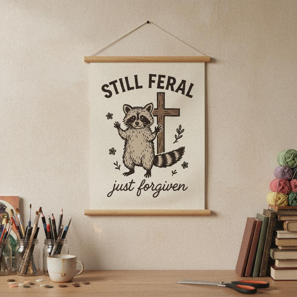 Still Feral PNG, Just Forgiven Raccoon Digital Download - 300 DPI Design