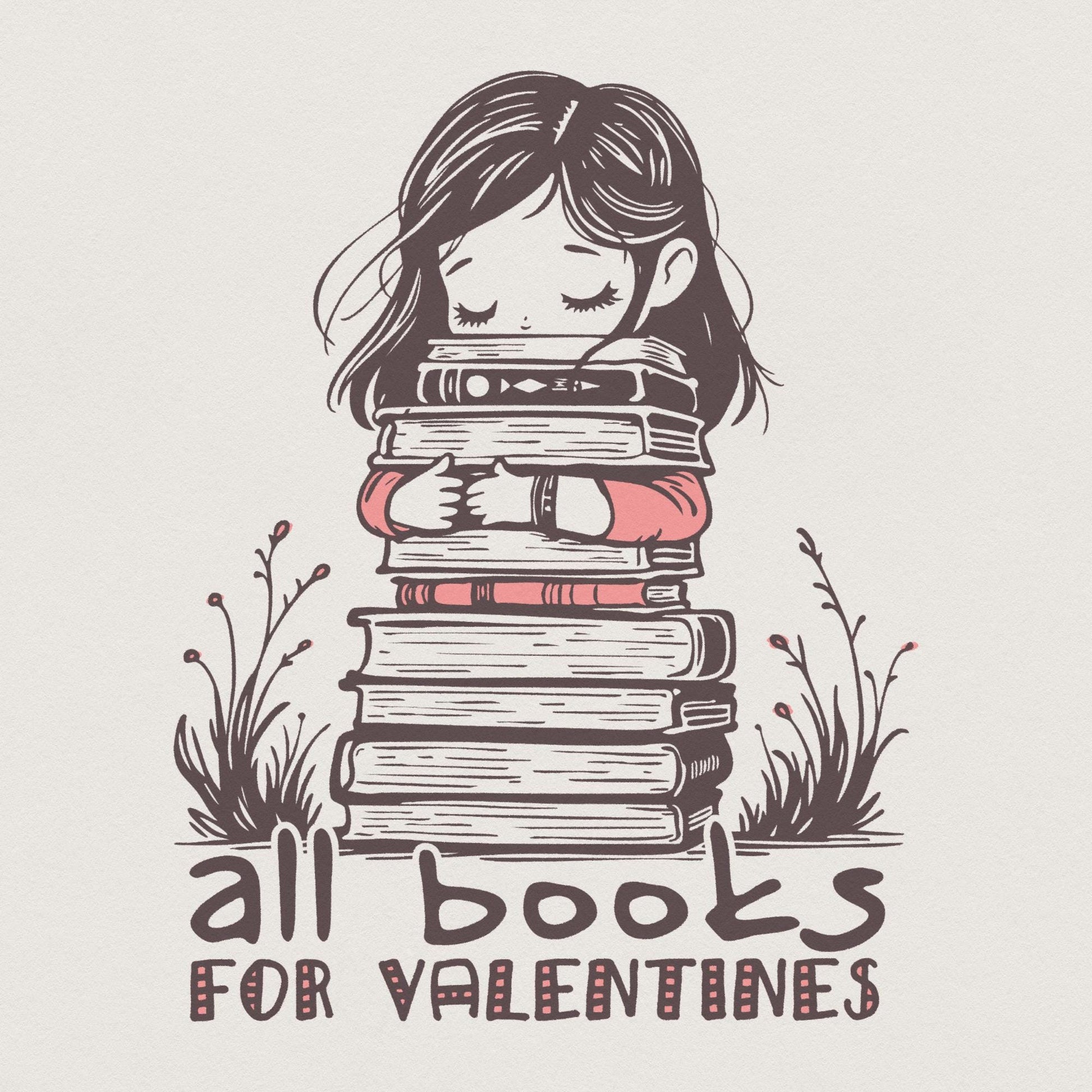 All Books for Valentines PNG, Sublimation Design - 300 DPI Design for
