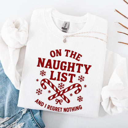 On The Naughty List PNG, Funny Christmas Shirt PNG - 300 DPI Design for