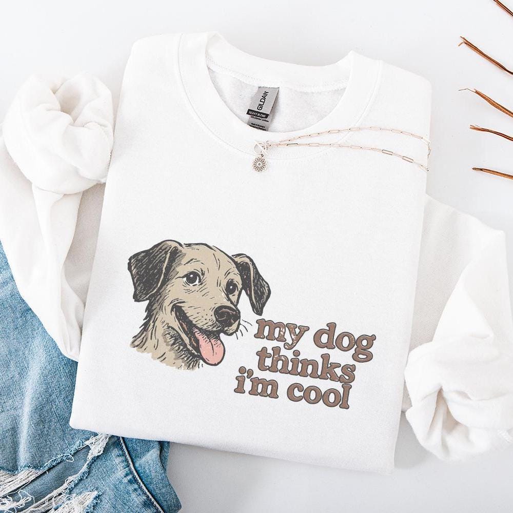 My Dog Thinks I'm Cool PNG, Retro Dog Lover Shirt - 300 DPI Design for