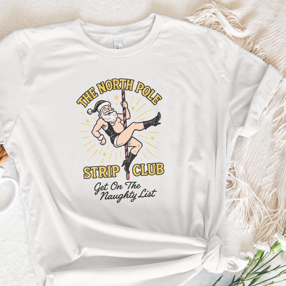 The North Pole Strip Club PNG, Funny Santa Pole Dance - 300 DPI Design