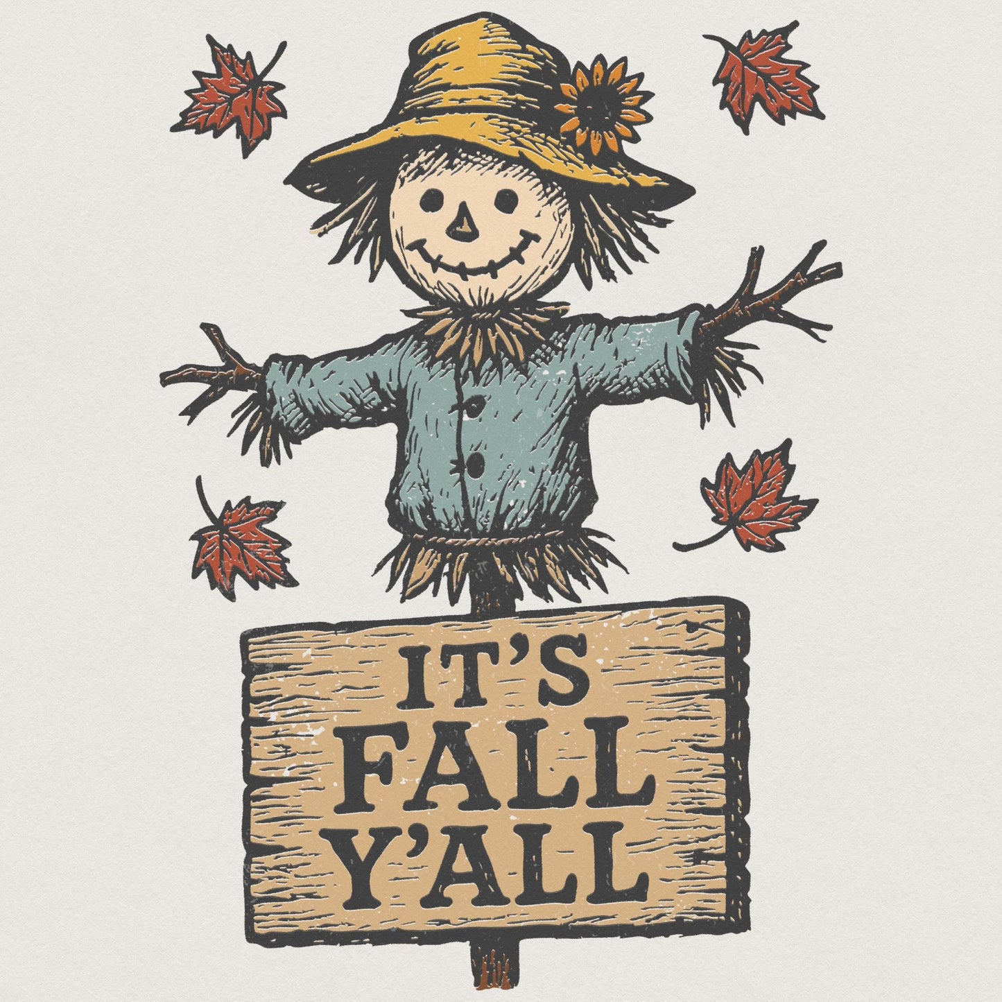 It’s Fall Y’all PNG, Scarecrow Autumn Shirt - 300 DPI Design for T-Shirt