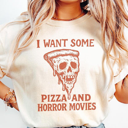 I Want Some Pizza And Horror Movies PNG, Funny Pizza Skull Art - 300 DPI