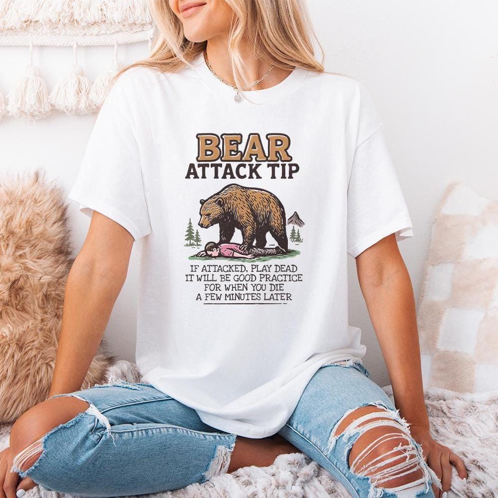 Bear Attack Tip PNG, If Attacked Play Dead - 300 DPI Design for T-Shirt