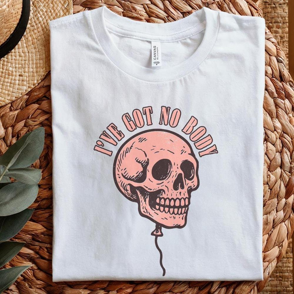 I've Got No Body PNG, Skull Balloon Design - 300 DPI Design for T-Shirt