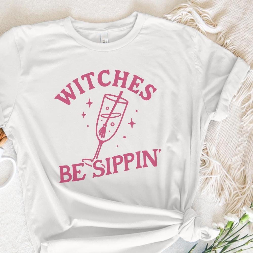 Witches Be Sippin' PNG, Halloween Cocktail Digital Download - 300 DPI