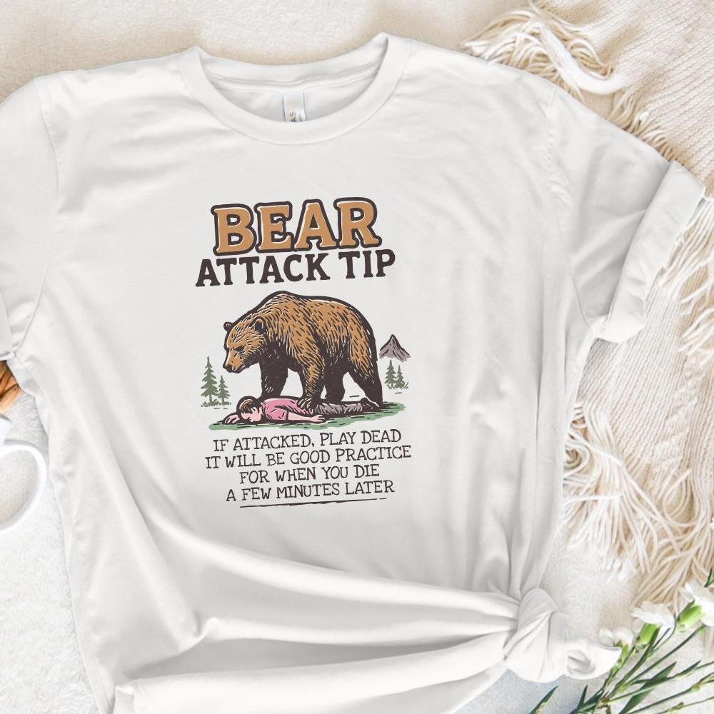 Bear Attack Tip PNG, If Attacked Play Dead - 300 DPI Design for T-Shirt