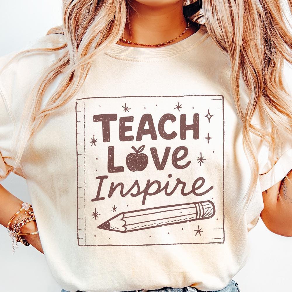 Teach Love Inspire PNG, Teacher Shirt PNG Design - 300 DPI Design for