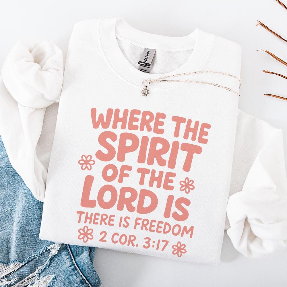 Where The Spirit Of The Lord Is PNG, Bible Verse Shirt - 300 DPI Design