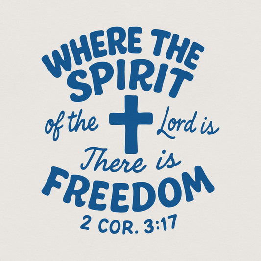 Where The Spirit Of The Lord Is There Is Freedom PNG, Christian Shirt