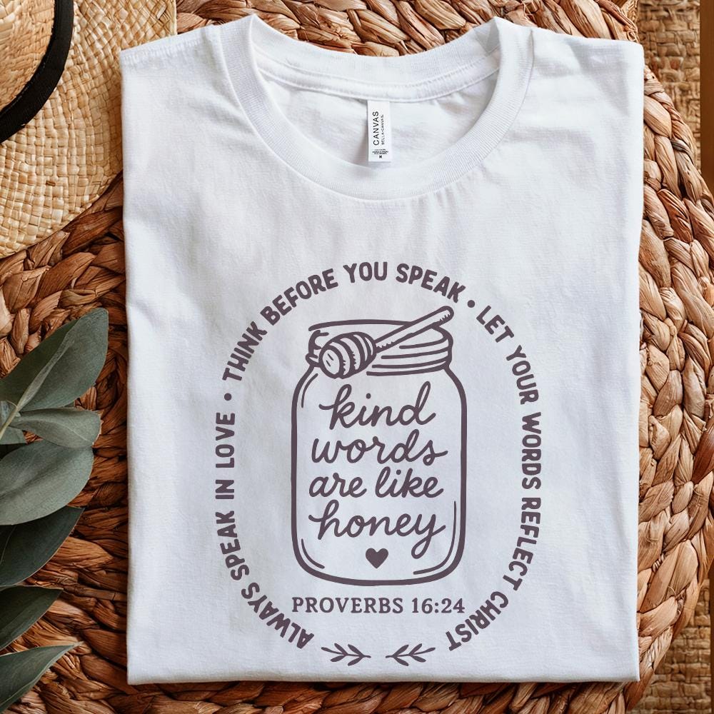Kind Words Are Like Honey PNG, Proverbs 16:24 Digital Download - 300 DPI