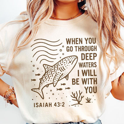 When You Go Through Deep Waters PNG, Isaiah 43:2 Bible Verse PNG - 300