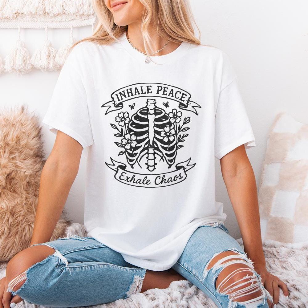 Inhale Peace Exhale Chaos PNG, Skeleton Floral Digital Download - 300 DPI