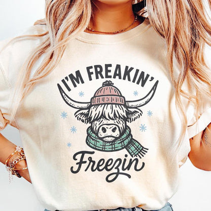 I'm Freakin' Freezin' PNG, Highland Cow Winter Shirt - 300 DPI Design for