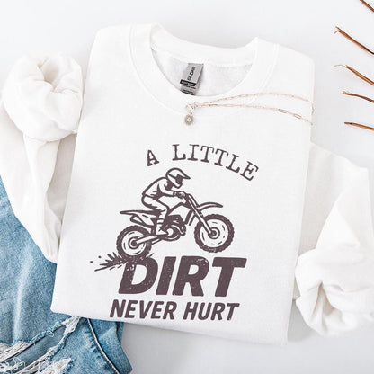 A Little Dirt Never Hurt PNG, Motocross Digital Download Shirt - 300 DPI