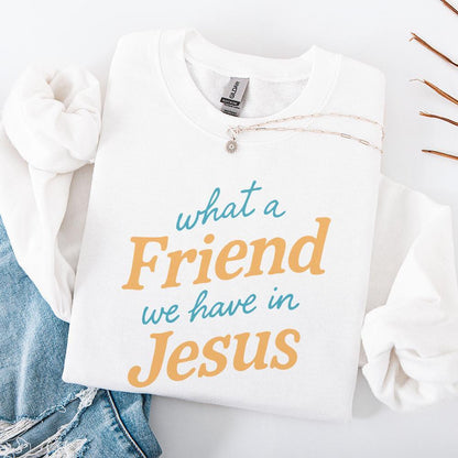 What a Friend We Have in Jesus PNG, Christian Shirt Design - 300 DPI