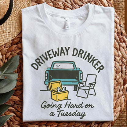 Driveway Drinker PNG, Going Hard on a Tuesday - 300 DPI Design for T-Shirt