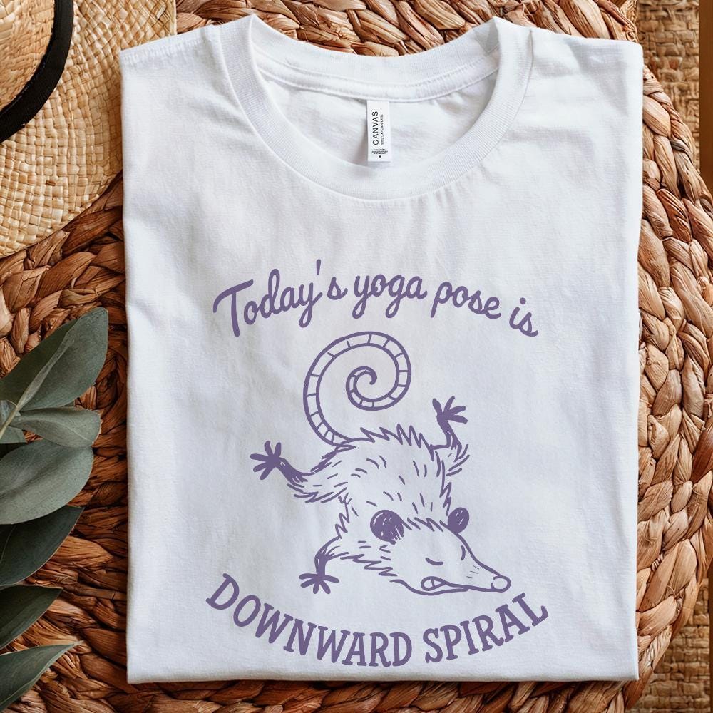Today's Yoga Pose Is Downward Spiral PNG, Funny Possum Yoga Shirt - 300