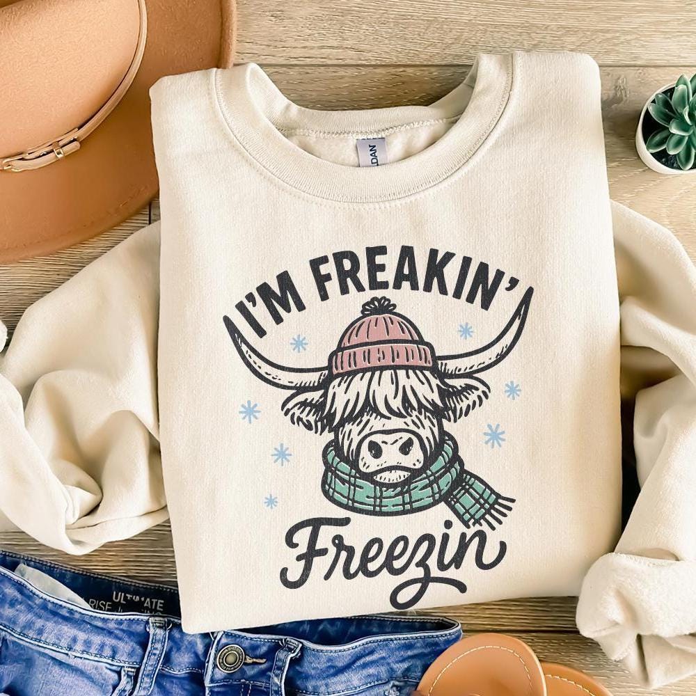 I'm Freakin' Freezin' PNG, Highland Cow Winter Shirt - 300 DPI Design for