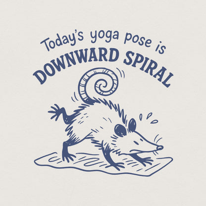 Today's Yoga Pose Is Downward Spiral PNG, Funny Opossum Yoga Design - 300