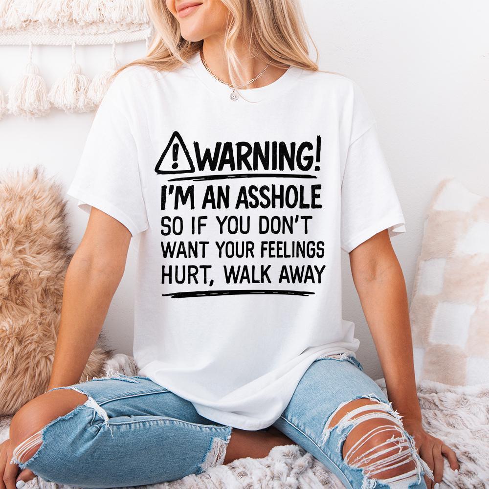 Warning I'm An Asshole PNG, Funny Quote Shirt Design - 300 DPI Design for
