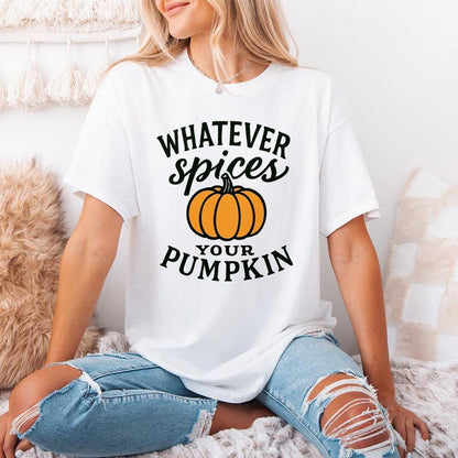 Whatever Spices Your Pumpkin PNG, Autumn Shirt Design - 300 DPI Design