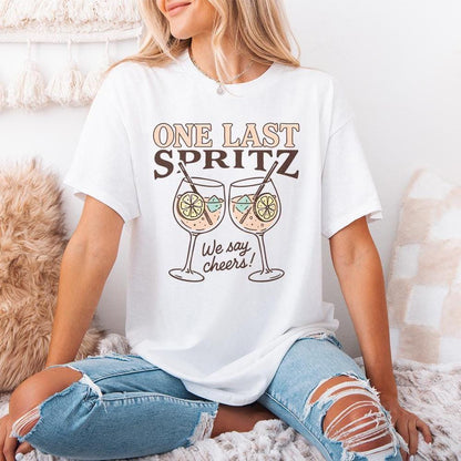 One Last Spritz PNG, We Say Cheers Digital Art - 300 DPI Design for T-Shirt