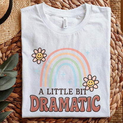 A Little Bit Dramatic PNG, Retro Rainbow Shirt Design - 300 DPI Design