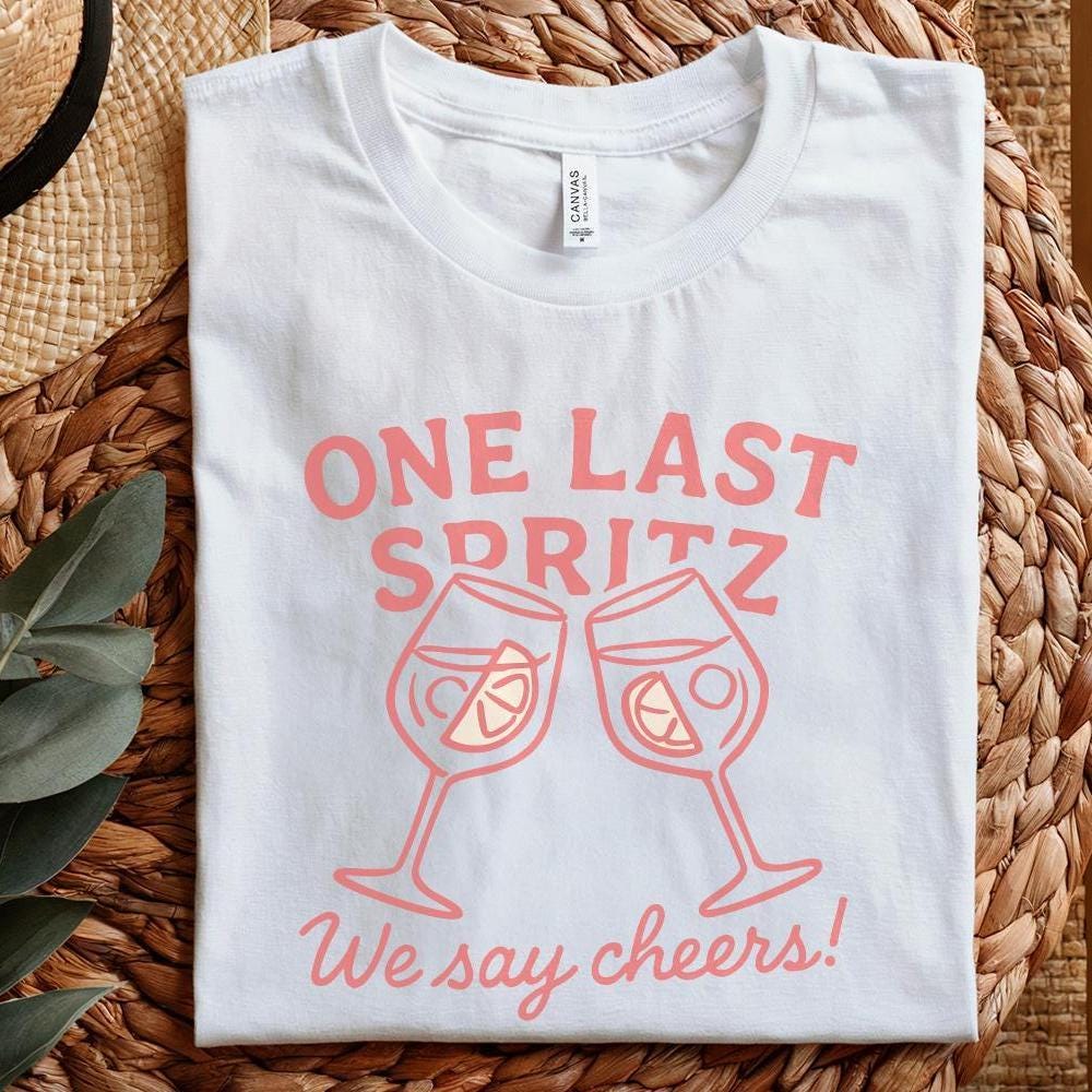 One Last Spritz PNG, We Say Cheers! Digital Art - 300 DPI Design for